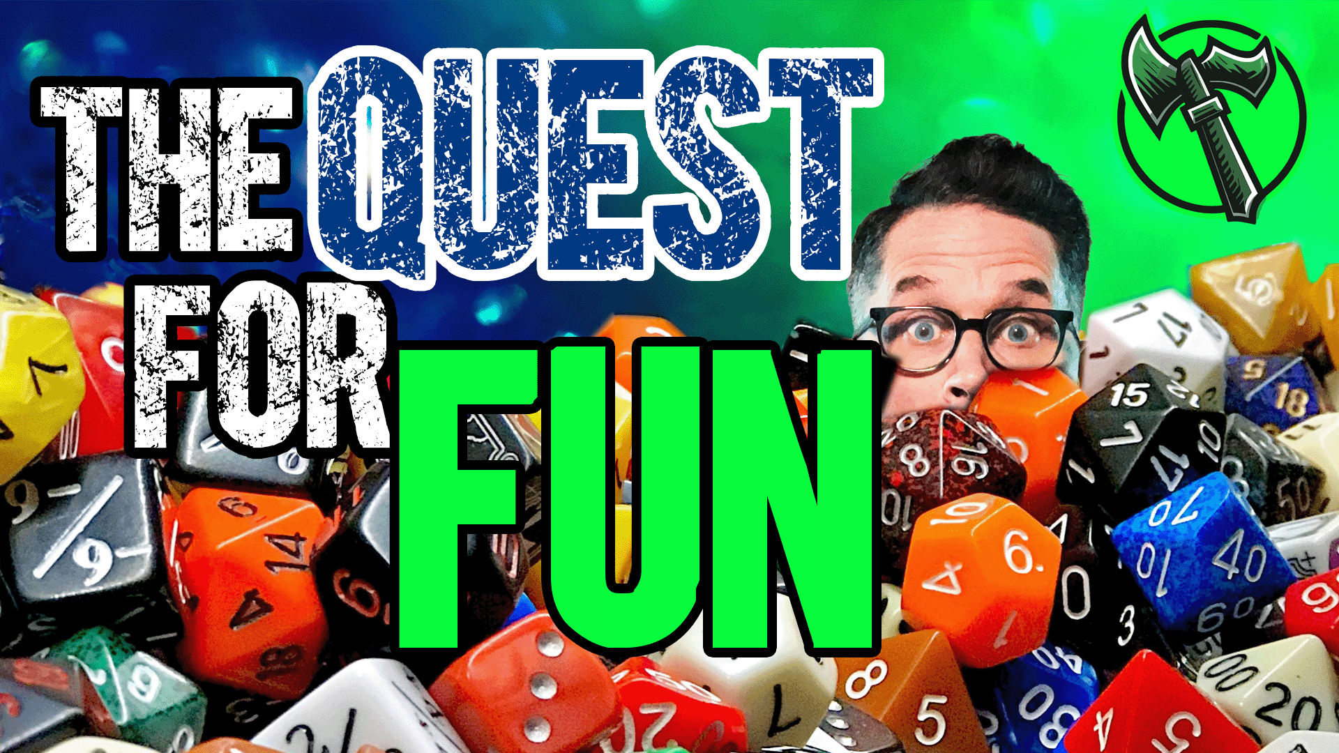 The Quest for Fun