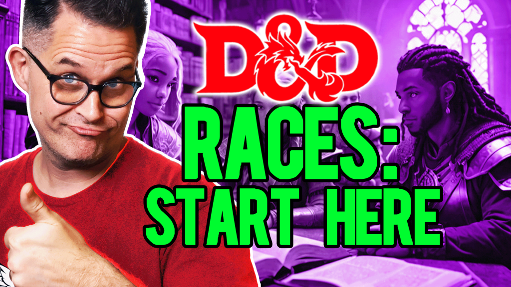 D&D Races: Start Here